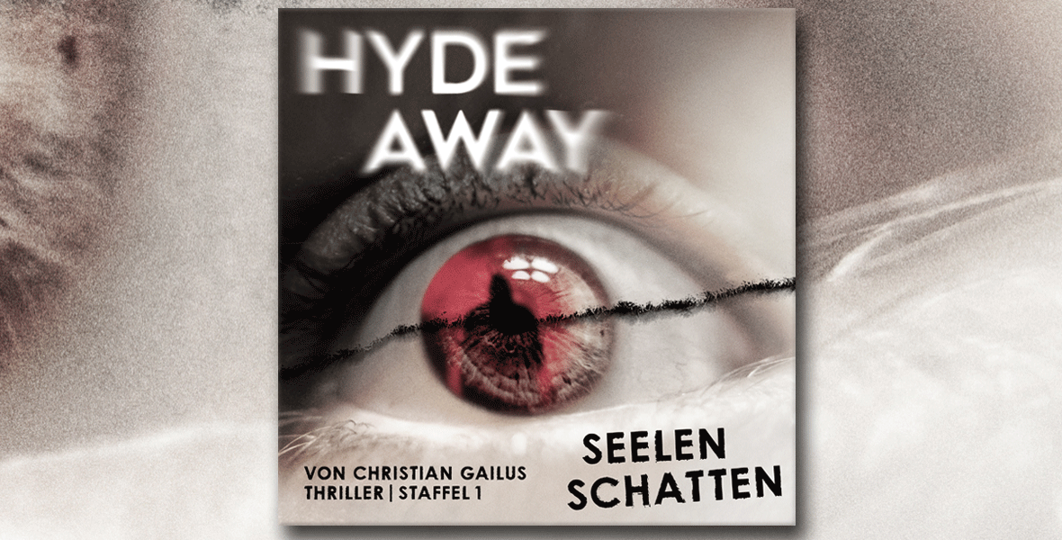 HYDE AWAY – Audio-Thrill im Staffelformat